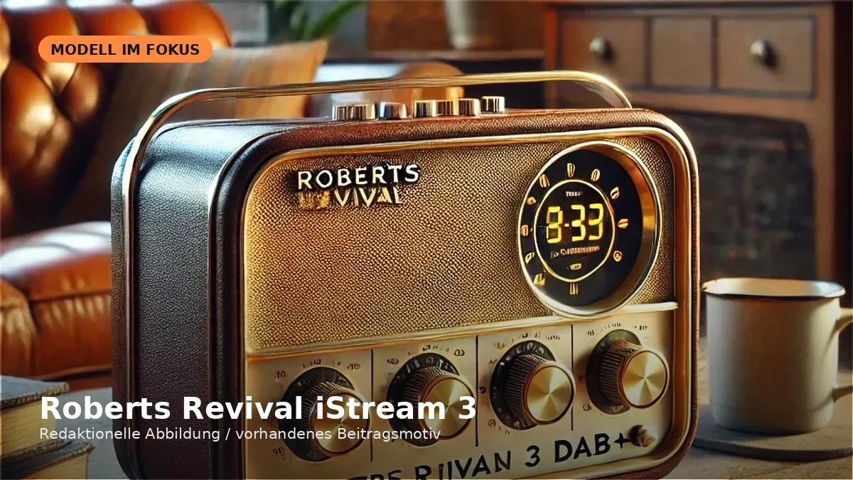 Produktvisual zum Check „Roberts Revival iStream 3 im Check: Retro-Radio mit DAB+, Internet und Streaming“
